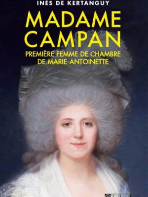 Livre FNAC Madame Campan