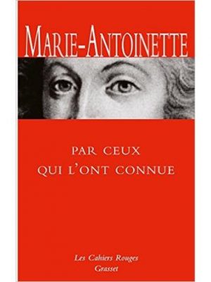 Livre FNAC Marie-Antoinette racontée par ceux qui l'ont connue