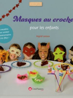 Masques au crochet pour les enfants