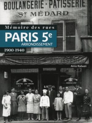 Livre FNAC Mémoire des rues - Paris 5e arrondissement (1900-1940)