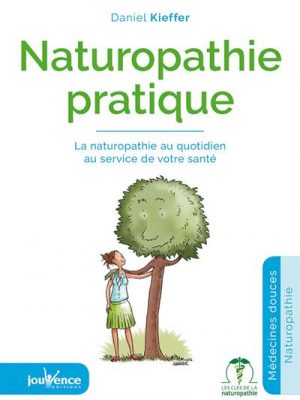 Livre FNAC Naturopathie pratique