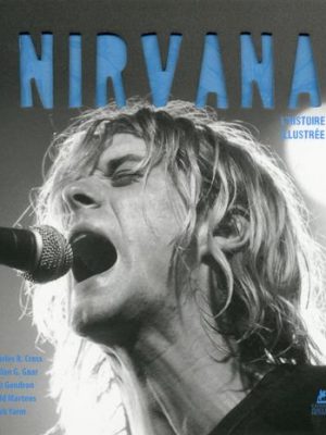 Livre FNAC Nirvana - L'histoire illustrée