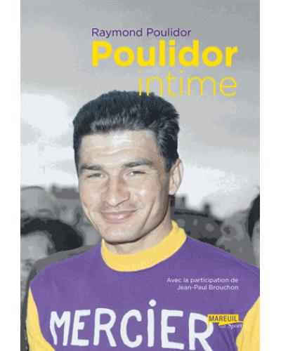 Poulidor intime