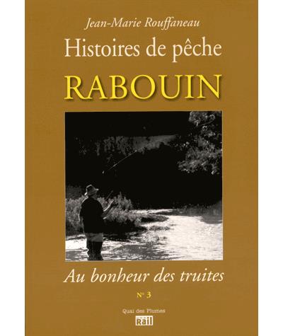 Livre FNAC Rabouin - au bonheur des truites
