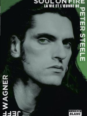 Livre FNAC Soul on fire : La vie et l'œuvre de Peter Steele