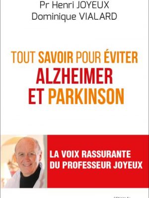 Livre FNAC Tout savoir pour éviter Alzheimer et Parkinson