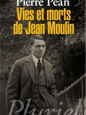 Livre FNAC Vies et morts de Jean Moulin