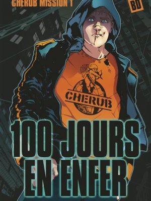 BD Cherub Mission 1: 100 jours en enfer