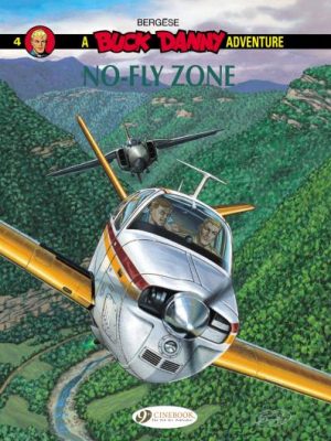 Buck Danny - tome 4 No-Fly Zone