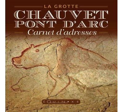 Carnet d'adresses de la grotte Chauvet-Pont-d'Arc