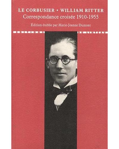 Correspondance croisée 1910-1955
