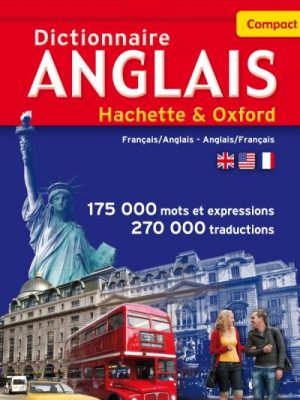 Dictionnaire Anglais Hachette Oxford Compact