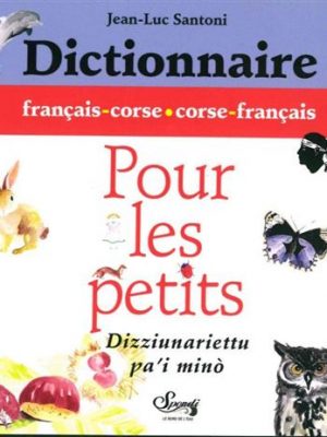 Dictionnaire Bilingue Illustre Pour les Petits
