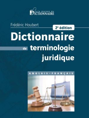 Dictionnaire de terminologie juridique