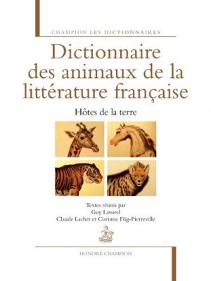 Dictionnaire des animaux de la littérature française
