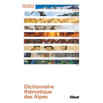 Dictionnaire thématique des Alpes