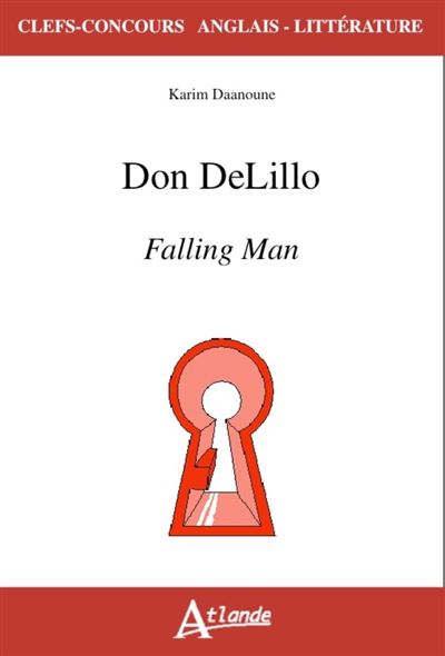 Don delillo - falling man