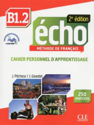 Echo b1.2 cahier d'apprentissage + cd audio 2ed