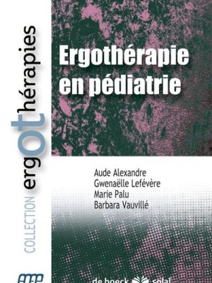 Ergothérapie en pédiatrie