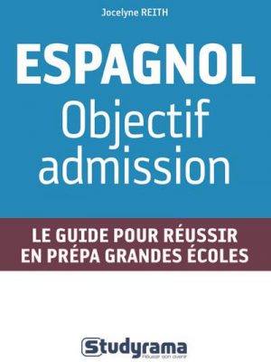 Espagnol : Objectif admission
