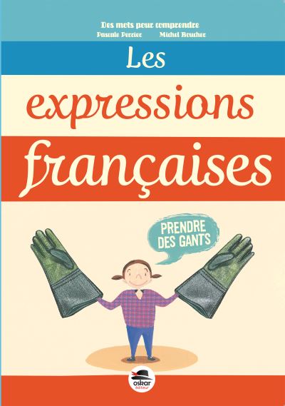 Expressions françaises (les)