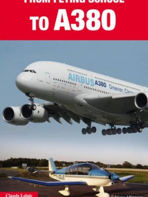 From flight school to the A380