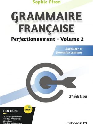 Grammaire française - Perfectionnement (vol. 2)
