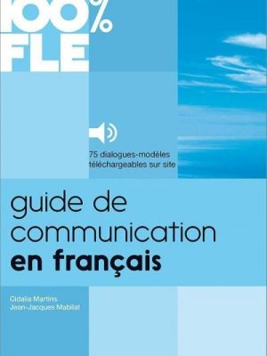 Guide de Communication en Français  - Livre + mp3