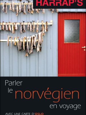 Harrap's parler le norvegien en voyage