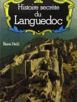 Histoire secrète du Languedoc