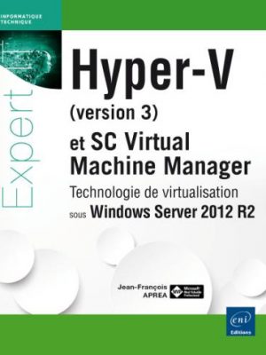 Hyper-V et System Center Virtual Machine Manager