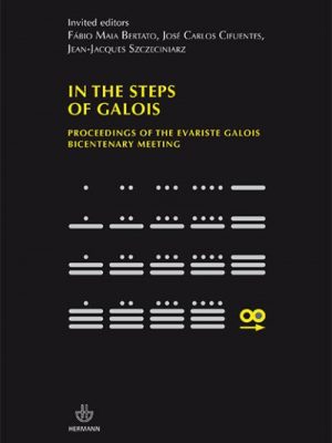 In the steps of galois