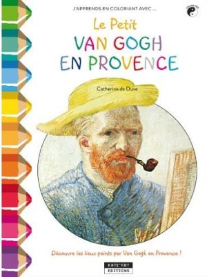 J'apprends en coloriant avec le petit Van Gogh en Provence