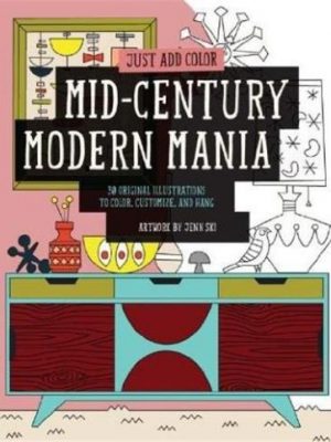 Just Add Color :Mid-century modern mania