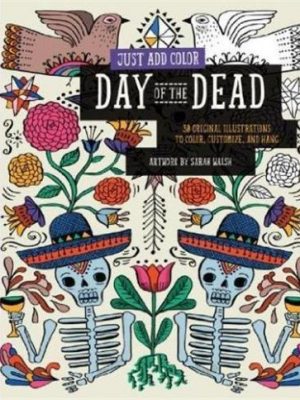 Just add color: Day of the dead