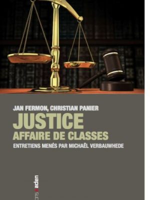 Justice : affaire de classes