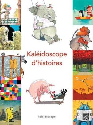 Kaléidoscope d'histoires (anthologie) (ned)