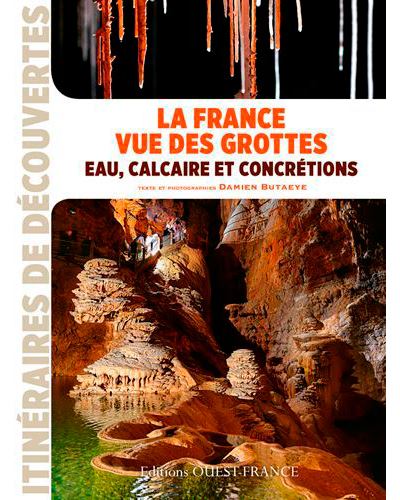 La France vue des grottes : eau
