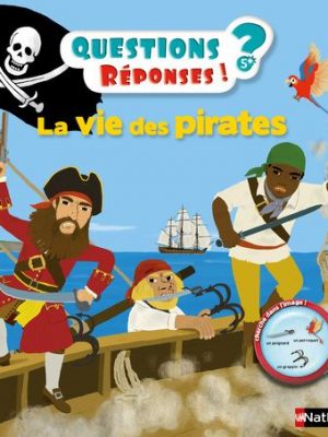 La Vie des pirates