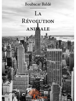La révolution animale