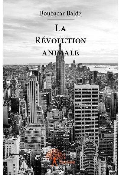 La révolution animale