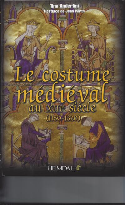 Le costume médiéval au XIIIe siècle