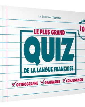 Le plus grand quiz de la langue française orthographe