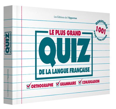 Le plus grand quiz de la langue française orthographe