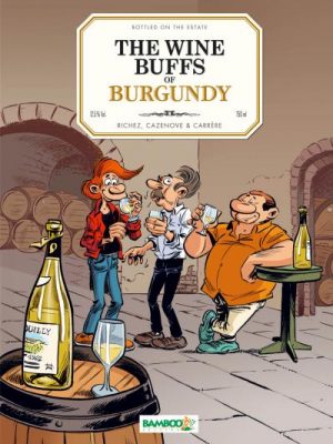 Les Fondus du vin : Bourgogne - version anglaise