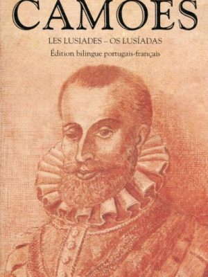 Les Lusiades - NE - édition bilingue portugais-français