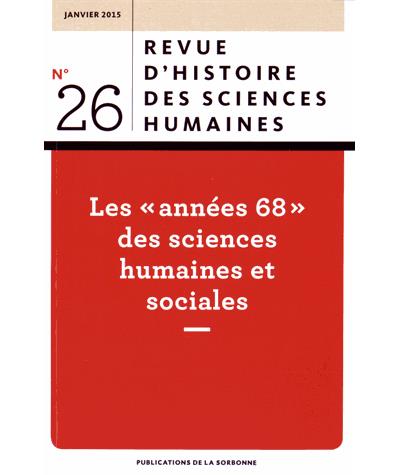 Les années 68 des sciences humaines et sociales  janvier 2015