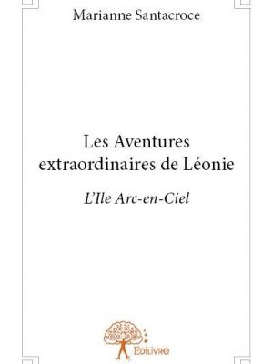 Les aventures extraordinaires de Léonie