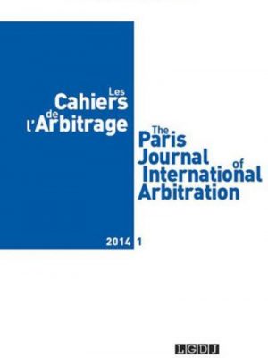 Les cahiers de l arbitrage n 1 - 2014
