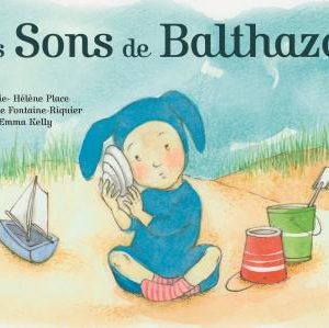 Les sons de Balthazar - Pédagogie Montessori